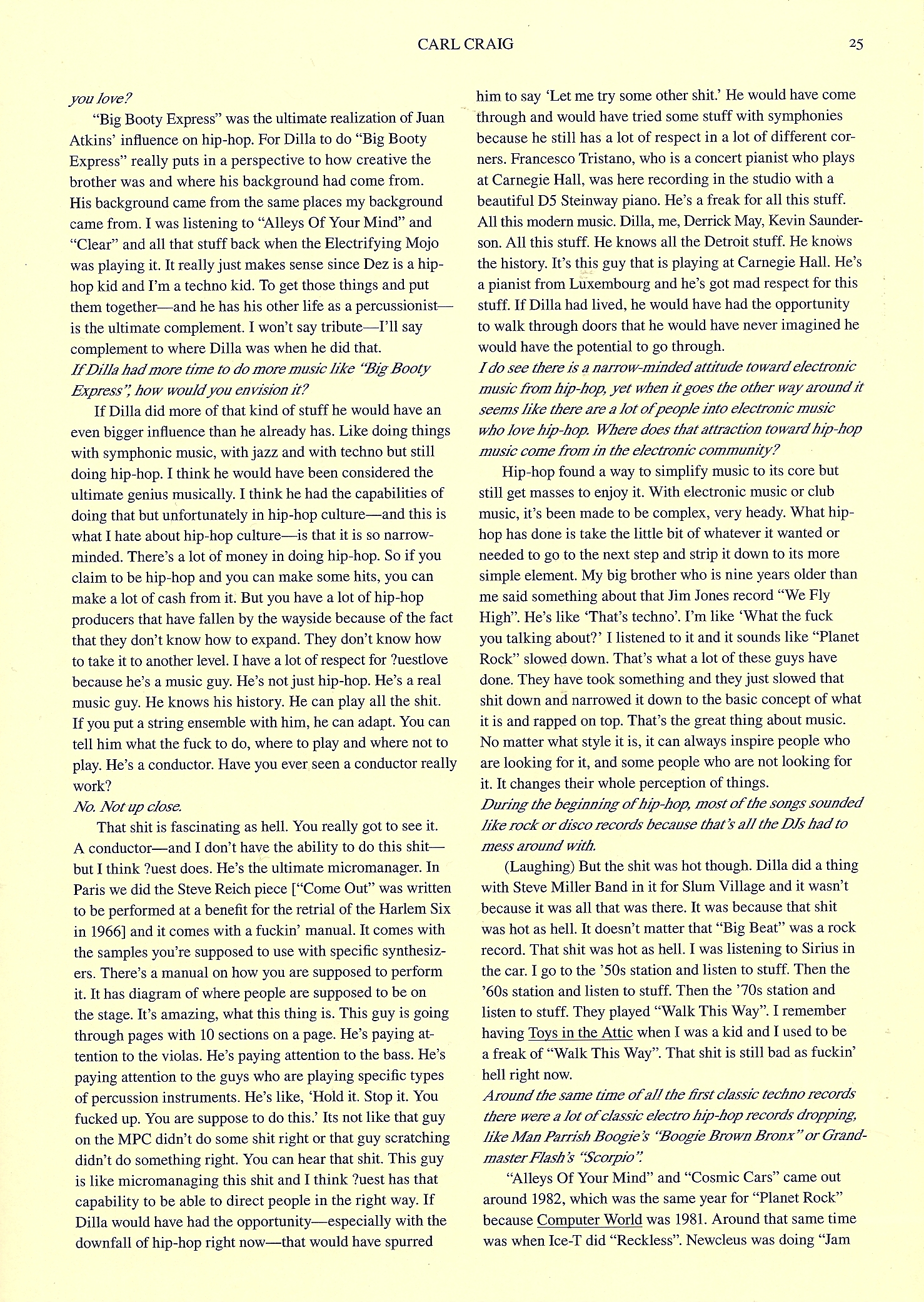 Carl Craig, Interview, 'Sup Magazine, Test Pressing, Balearic, Balearic Beat, Disco, House, Mixes, Mellow, Culture, Fashion, Art, Design, The Face,