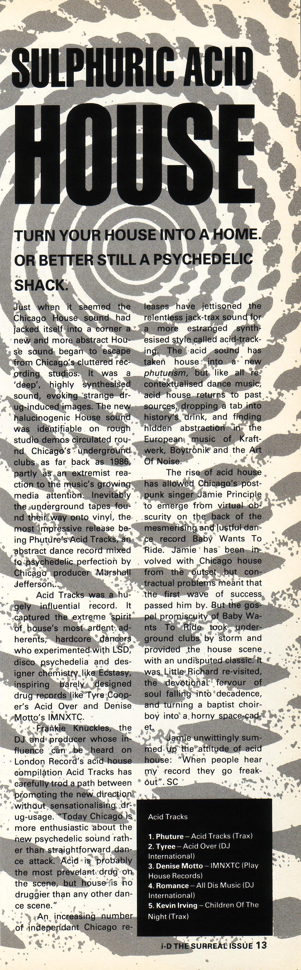 i-D, April, 1988, Acid House Piece, Acid, Club Listings, Test Pressing, Balearic, Balearic Beat, Disco, House, Mixes, Mellow, Culture, Fashion, Art, Design, The Face,