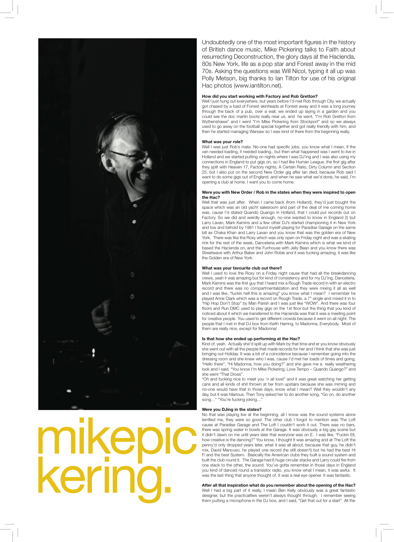 Mike Pickering, T-Coy, Carino, Hacienda, Hot, Factory Records, DJ, Interview, Test Pressing, Balearic, Balearic Beat, Disco, House, Mixes, Mellow, Culture, Fashion, Art, Design, The Face,