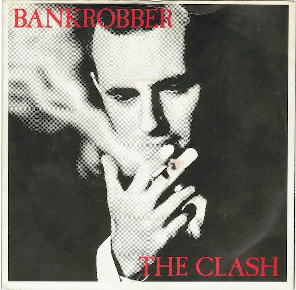 CLASH BANKROBBER CLASH , BANKROBBER, 20 QUESTIONS, IS IT BALEARIC, RICHARD HAMPSON, AMPO, TEST PRESSING, DR ROB