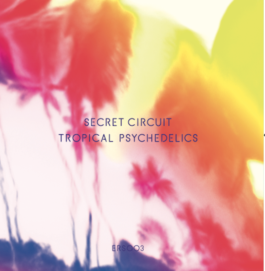 SECRET CIRCUIT ARTWORK RESIZE Review, Promo`d, Test Pressing, Dr Rob, Secret Circuit, Eddie Ruscha, Tropical Psychedelics, Emotional Response