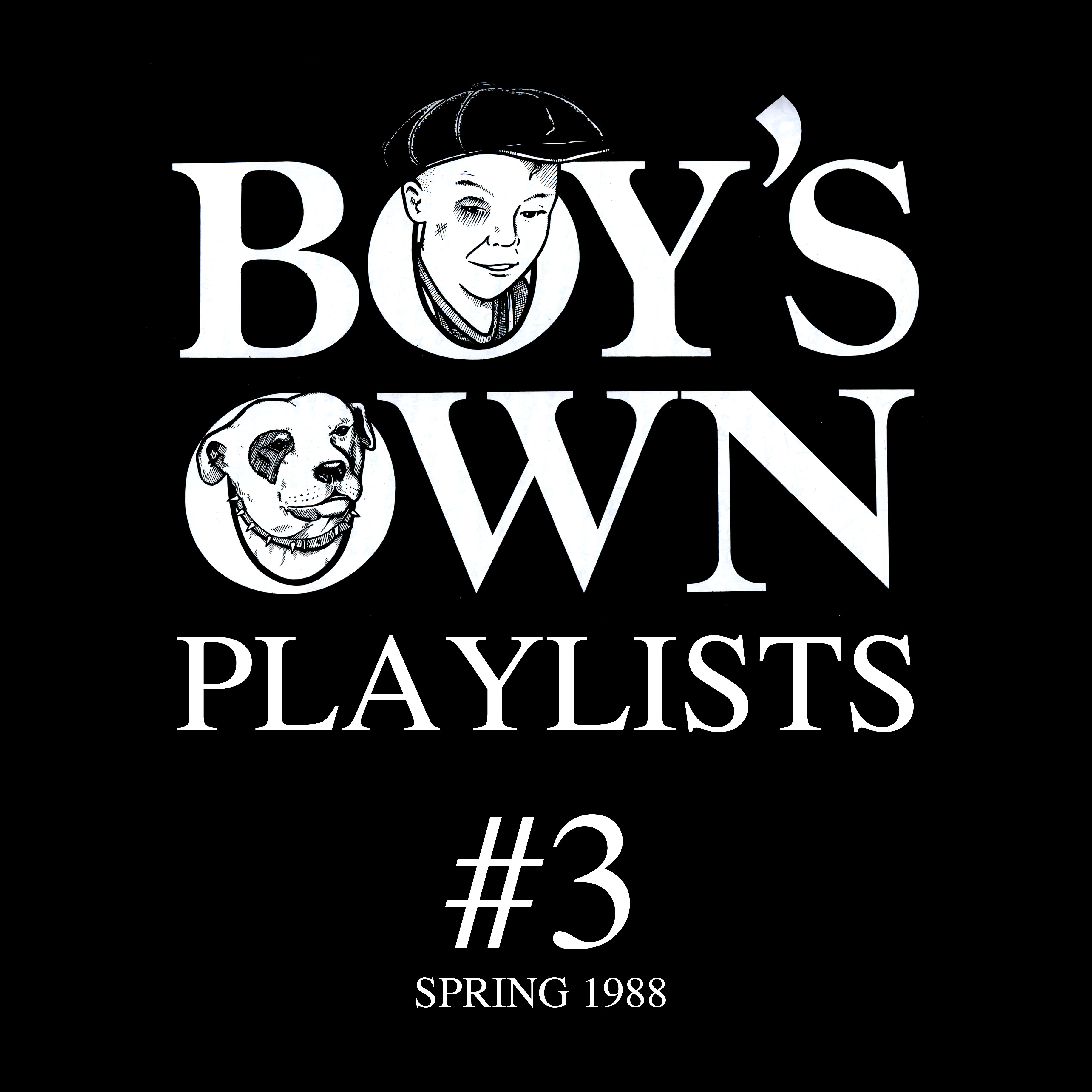 BOY S OWN SPRING 1988 Test Pressing, London Club Playlists, Boy`s Own, Andrew Weatherall, Terry Farley, Cymon Eckel, Steve Mayes, Dr Rob, Spring 1988