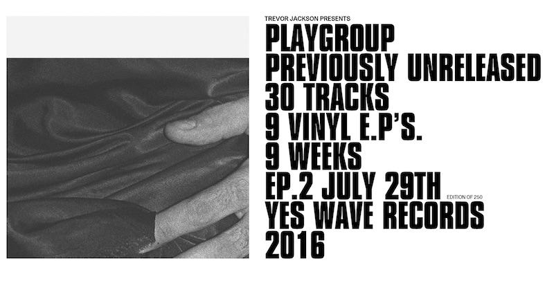 Test Pressing, Review, Dr Rob, Trevor Jackson, Playgroup, Metal Dance, Previously Unreleased, Yes Wave