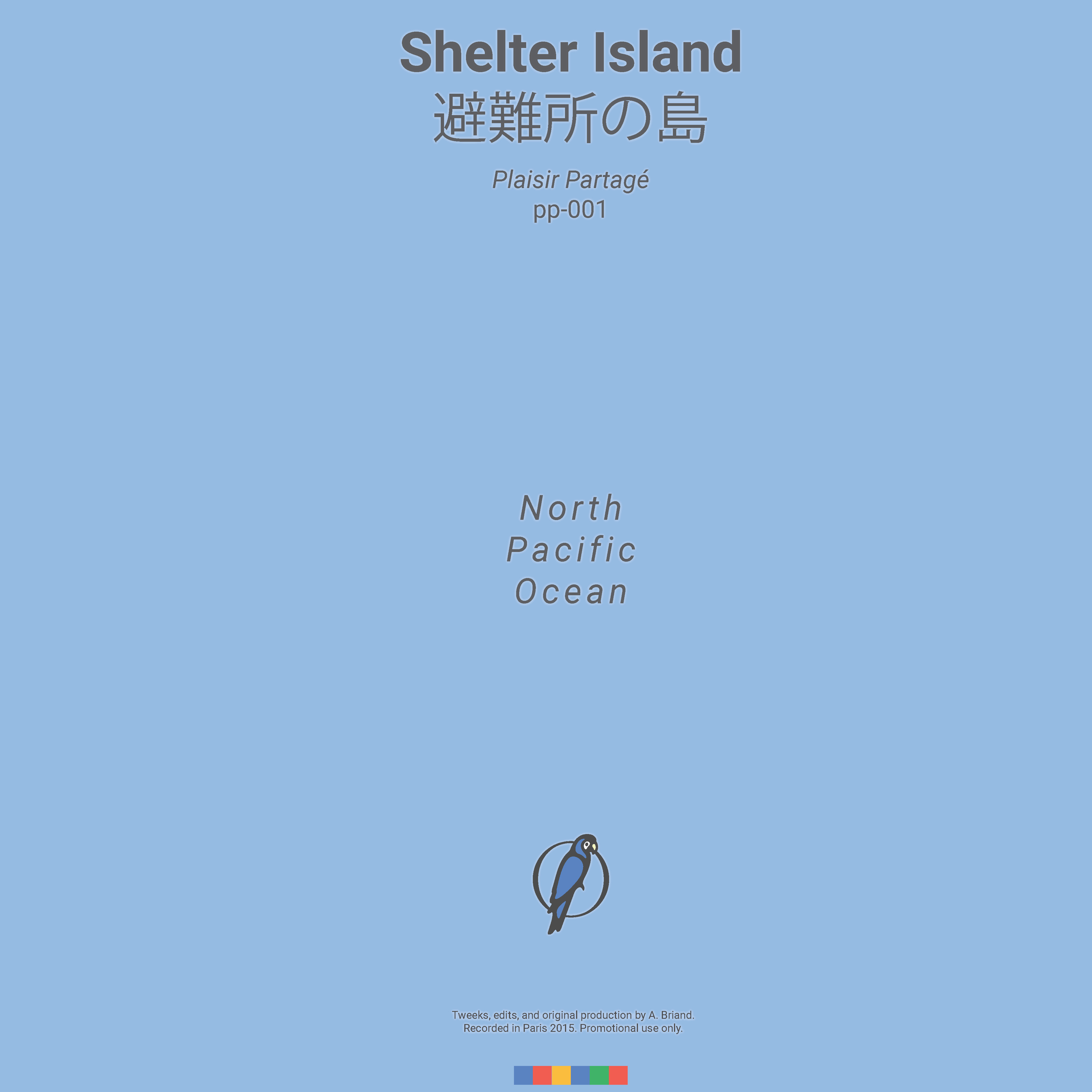 Alan Briand, Paris, France, Shelter Island, Plaisir Partagé 001, L'International Records, France,