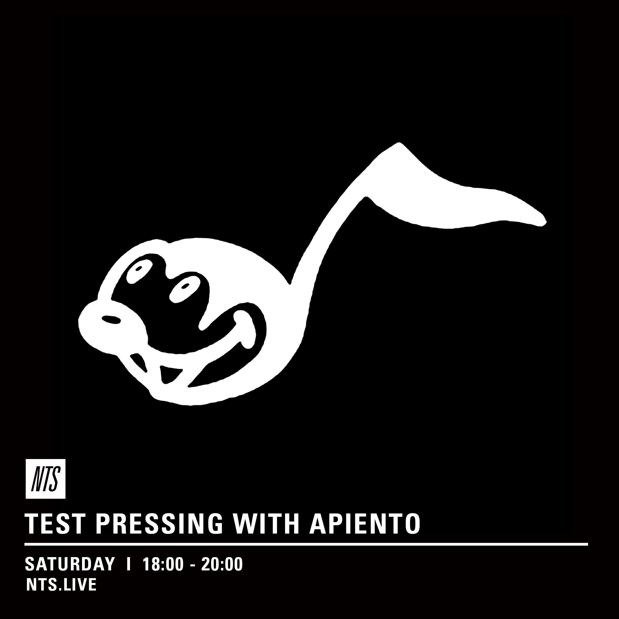 test Pressing, NTS, Apiento, Radio