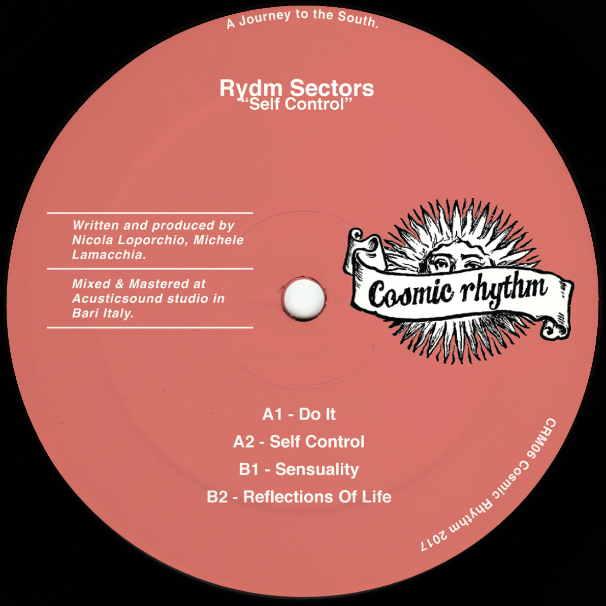 Cosmic Rhythm Records, Rhythm Of Paradise, Label, Italy, House, Test Pressing, Cosmic Garden, Spiritual Emphasi, Loss Of Gravity, KGB, Rydm Sectors