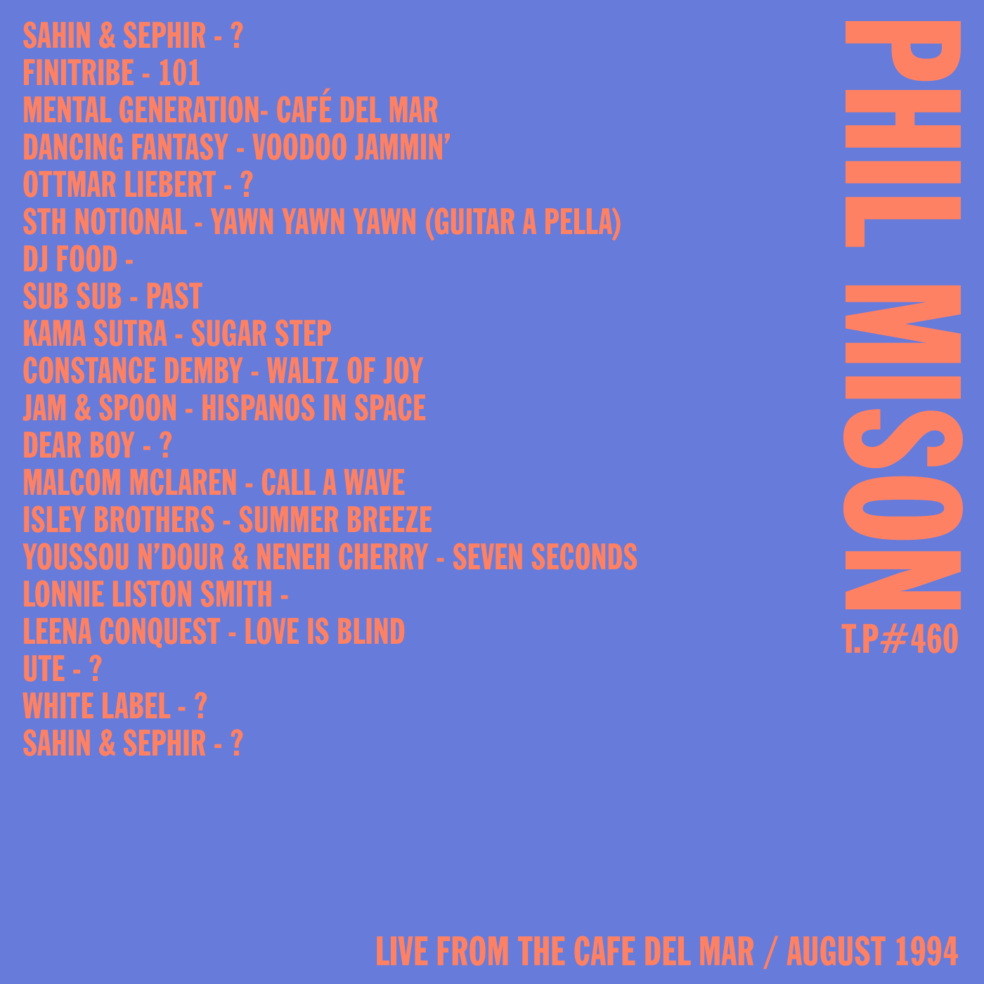Café Del Mar, Ibiza, Phil Mison, August, 1994, Test Pressing, Party, DJ, Sunset, Mix, The Glove That Fits,