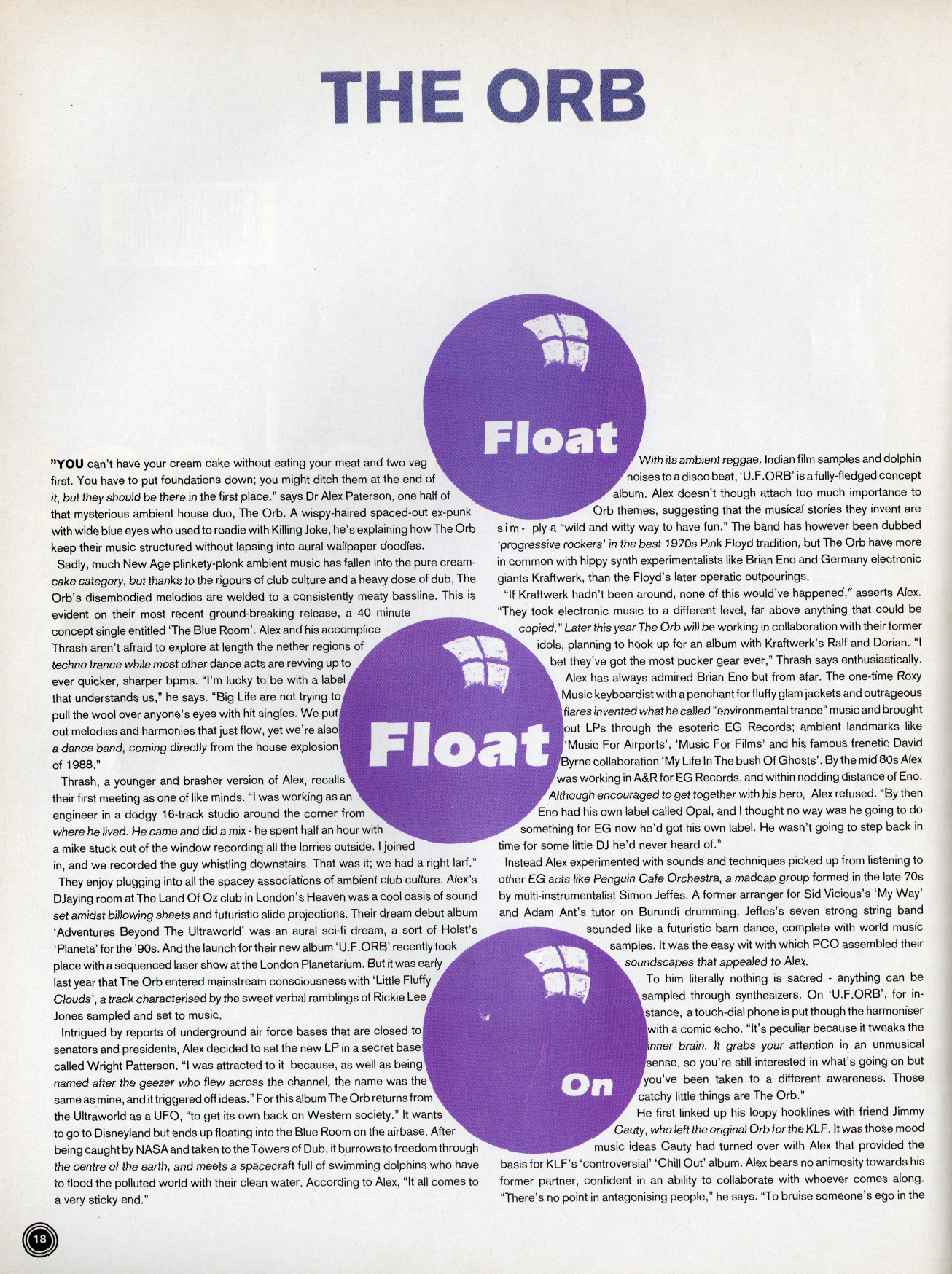 The Orb, Float Float On, July, 1992, Mixmag, Alex Patterson, Thrash, Wau! Mr Mojo, Ambient, House